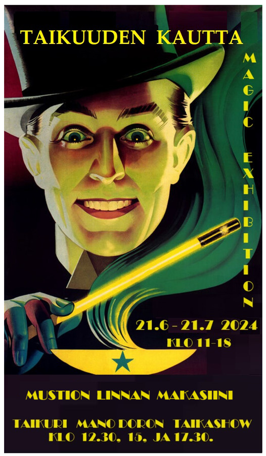 Tervetuloa taikanäyttelyyn